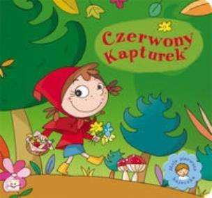 Okładka książki Moja pierwsza bajeczka. Czerwony Kapturek