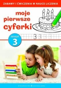 Okładka książki Moje pierwsze cyferki cz.3