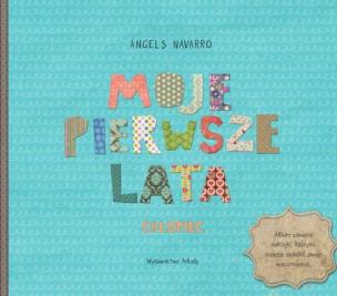 Okładka książki Moje pierwsze lata. Chłopiec