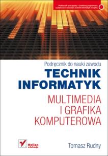 Okładka książki Multimedia i grafika komputerowa.Podręcznik w.2011