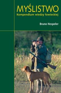 Okładka książki Myślistwo. Kompendium wiedzy