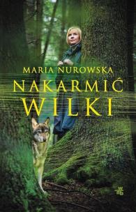 Okładka książki Nakarmić wilki BR