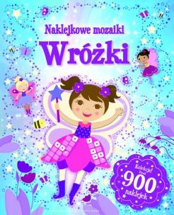 Okładka książki Naklejkowe mozaiki - Wróżki