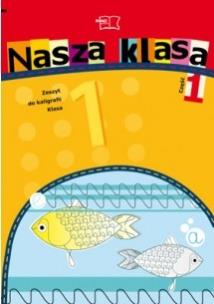 Okładka książki Nasza Klasa cz. 1-4 Zeszyt do kaligrafi 09 MAC