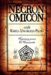 Okładka książki Necronomicon czyli Księga Umarłego Prawa