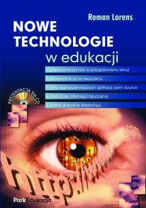 Okładka książki Nowe technologie w edukacji + CD
