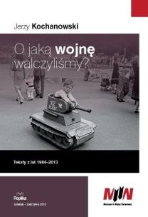 Okładka książki O jaką wojnę walczyliśmy?