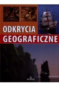 Okładka książki Odkrycia Geograficzne ARYSTOTELES