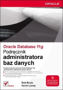 Okładka książki Oracle Database 11g. Podręcznik administratora.