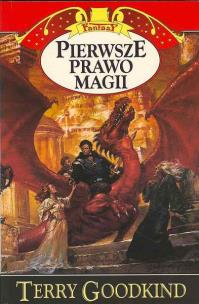 Okładka książki Pierwsze prawo magii  - Terry Goodkind