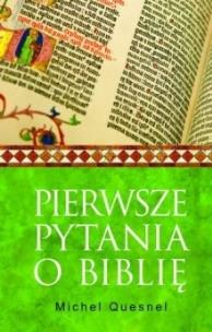 Okładka książki Pierwsze pytania o Biblię