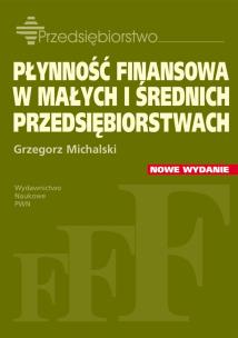 Okładka książki Płynność finansowa w małych i średnich przedsiębiorstwach