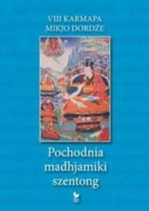 Okładka książki Pochodnia madhjamiki szentong