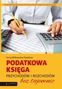 Okładka książki Podatkowa księga przychodów i rozchodów bez...