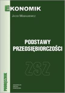 Okładka książki Podstawy przedsiębiorczości ZSZ Podręcznik
