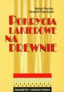Okładka książki Pokrycia lakierowane na drewnie