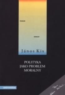 Okładka książki Polityka jako problem moralny