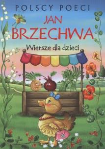 Okładka książki Polscy poeci. Wiersze dla dzieci. Jan Brzechwa