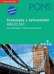 Okładka książki PONS Gramatyka z ćwiczeniami Angielski Dla początkujących i średnio zaawansowanych