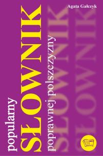 Okładka książki Popularny słownik poprawnej polszczyzny ARTI