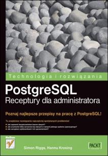 Okładka książki PostgreSQL. Receptury dla administratora HELION