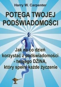 Okładka książki Potęga Twojej podświadomości