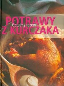 Opakowanie Potrawy z kurczaka Gotujmy razem