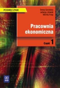 Okładka książki Pracownia ekonomiczna - podręcznik cz.1 - WSiP