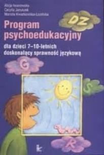 Okładka książki Program psychoedukacyjny dla dzieci 7-10-letnich