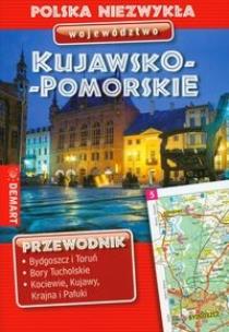 Okładka książki Przewodnik Woj. Kujawsko-Pomorskie. Pol. niezwykła
