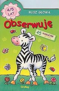 Okładka książki Rusz głową - obserwuję  (4-5 lat)