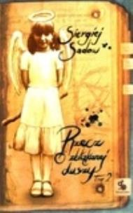 Okładka książki Rzecz o zbłąkanej duszy. T.2