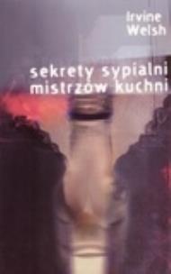 Okładka książki Sekrety sypialni mistrzów kuchni