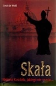 Okładka książki Skała. Historia Kościoła, jakiego nie znacie WDS