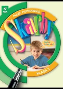 Okładka książki Skarby 3 Piszę poprawnie