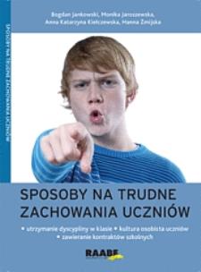 Okładka książki Sposoby na trudne zachowania uczniów