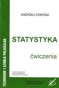 Okładka książki Statystyka A. Komosa ćw w.2010 EKONOMIK