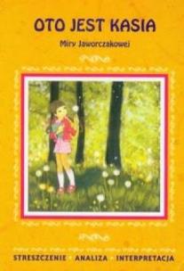 Okładka książki Streszczenia - Oto jest Kasia LITERAT