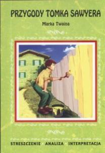 Okładka książki Streszczenia - Przygody Tomka Sawyera  LITERAT