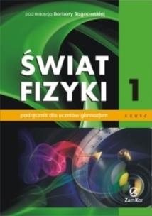Okładka książki Świat fizyki Podręcznik Część 1