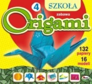 Okładka książki Szkoła Origami 4 Zabawa