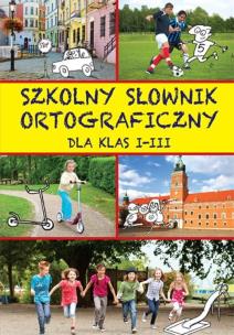 Okładka książki Szkolny słownik ortograficzny SBM