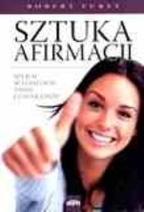 Okładka książki Sztuka afirmacji