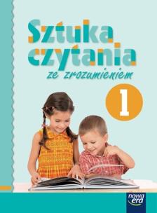 Okładka książki Sztuka czytania ze zrozumieniem klasa 1 NE