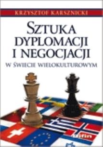 Okładka książki Sztuka dyplomacji i negocjacji w świecie wielokulturowym