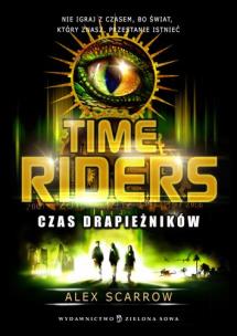 Okładka książki Time Riders cz.2 Czas drapieżników