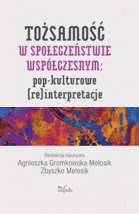 Okładka książki Tożsamość w społeczeństwie współczesnym...