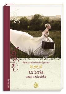 Okładka książki Ucieczka znad rozlewiska