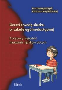 Okładka książki Uczeń z wadą słuchu w szkole ogólnodostępnej