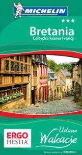 Okładka książki Udane wakacje - Bretania. Celtycka kraina Francji